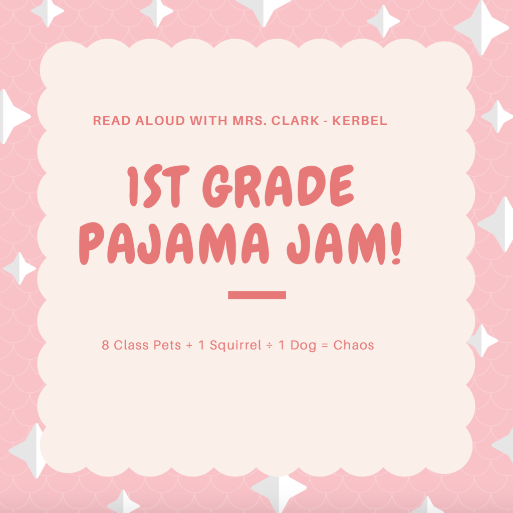 PJ Party Read Aloud in 1st Grade